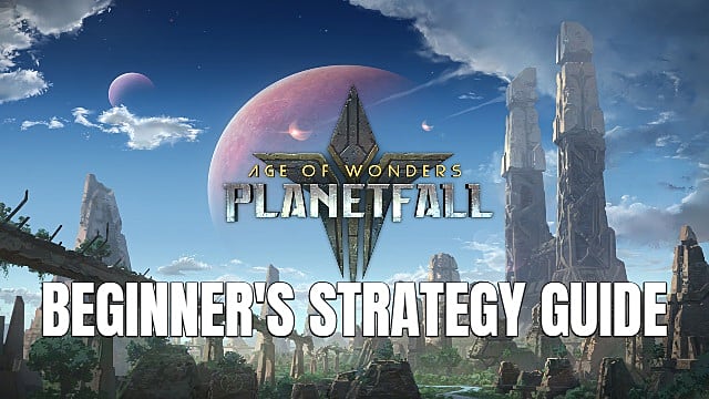 cov1-736ab Age Of Wonders: Planetfall - Guia de estratégia para principiantes 1