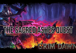 Grim Dawn - Cómo completar la misión Las Cenizas Sagradas 1