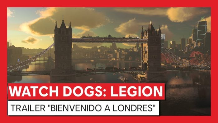 Watch Dogs: Legion - Trailer "Bienvenido a Londres"