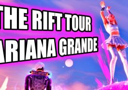 Fortnite - The Rift Tour featuring Ariana Grande
